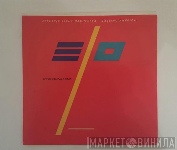 Electric Light Orchestra  - Calling America