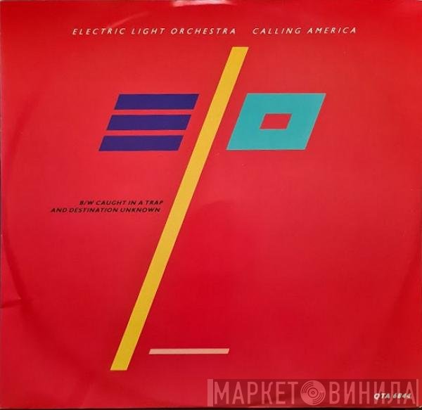Electric Light Orchestra  - Calling America