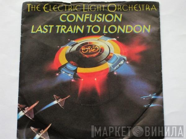 Electric Light Orchestra - Confusion / Last Train To London