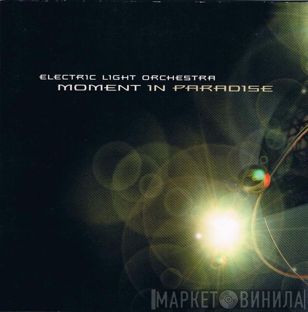 Electric Light Orchestra  - Moment In Paradise