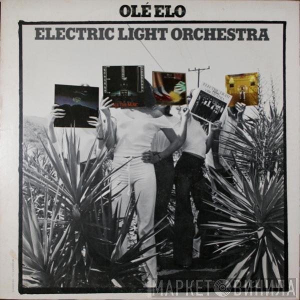 Electric Light Orchestra  - Olé ELO