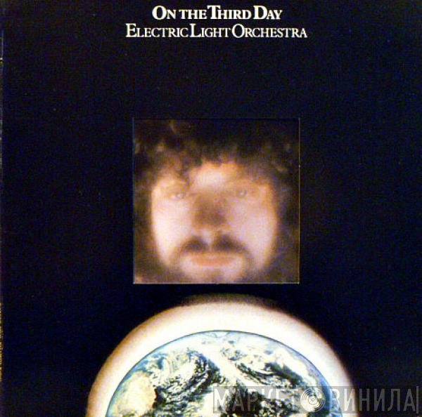 Electric Light Orchestra  - On The Third Day
