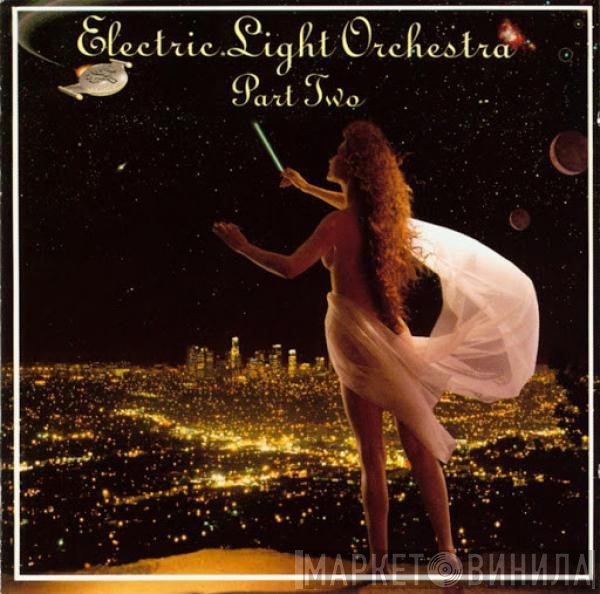 Electric Light Orchestra Part II  - Electric Light Orchestra Part II