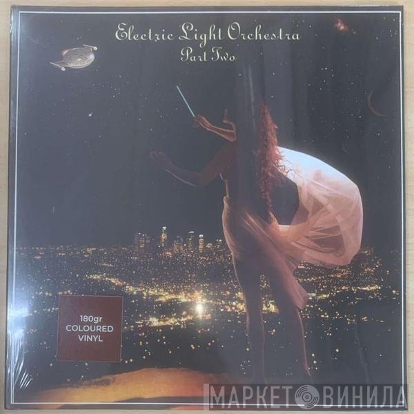 Electric Light Orchestra Part II  - Electric Light Orchestra Part II
