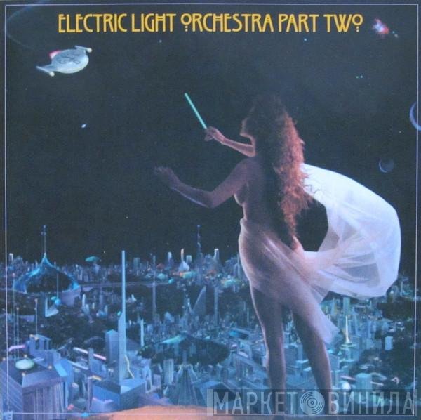 Electric Light Orchestra Part II  - Electric Light Orchestra Part Two