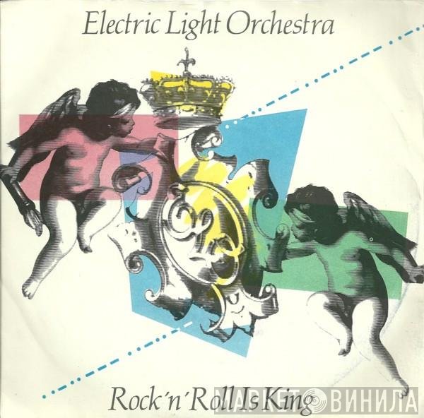 Electric Light Orchestra - Rock 'n' Roll Is King