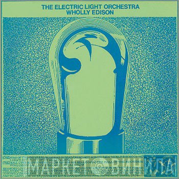 Electric Light Orchestra  - Wholly Edison