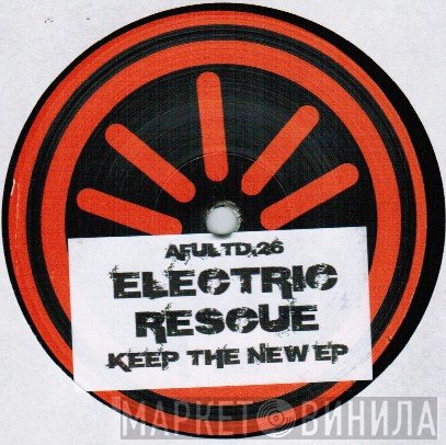Electric Rescue  - Keep The New EP