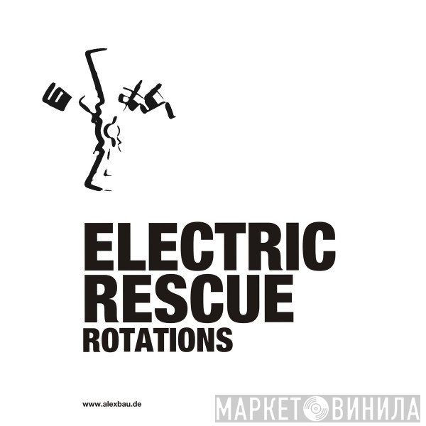 Electric Rescue  - Rotations
