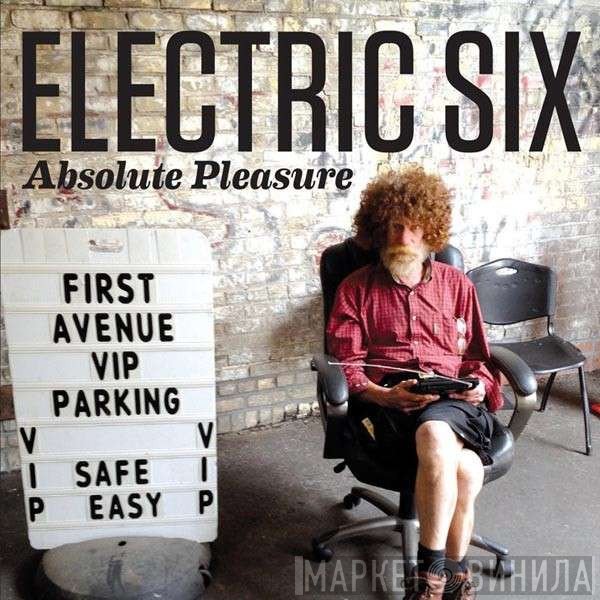 Electric Six  - Absolute Pleasure