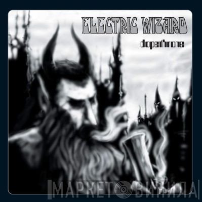 Electric Wizard   - Dopethrone