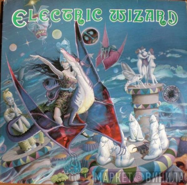 Electric Wizard   - Electric Wizard
