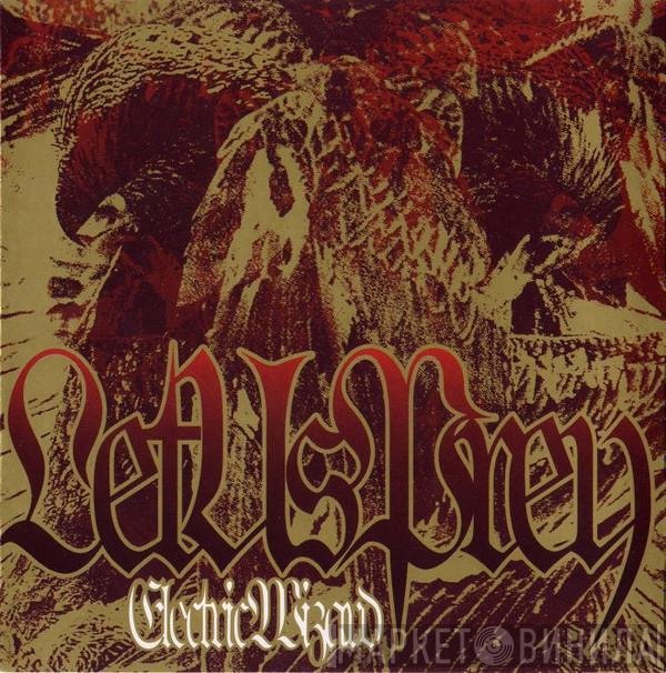 Electric Wizard   - Let Us Prey