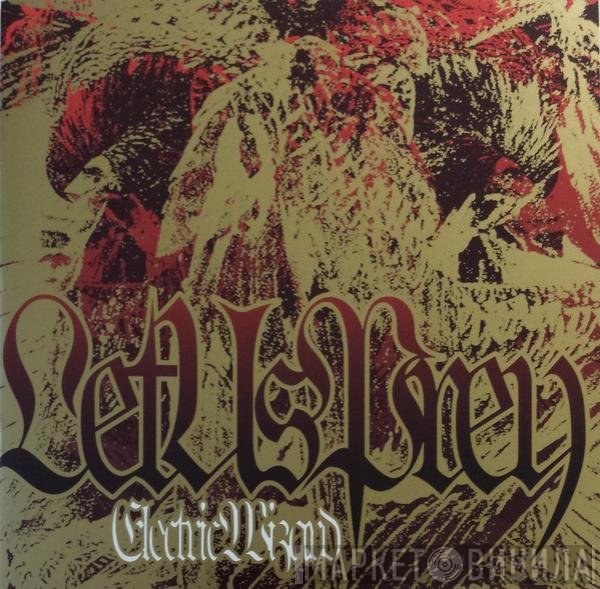 Electric Wizard   - Let Us Prey