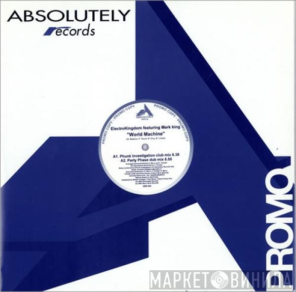 Electro Kingdom Featuring Mark King  - World Machine