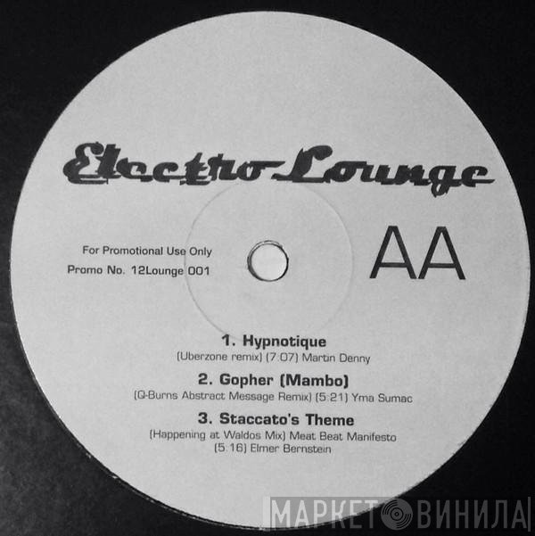  - Electro Lounge