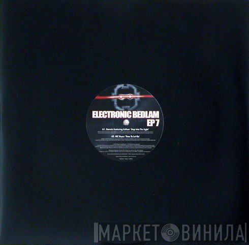  - Electronic Bedlam EP7