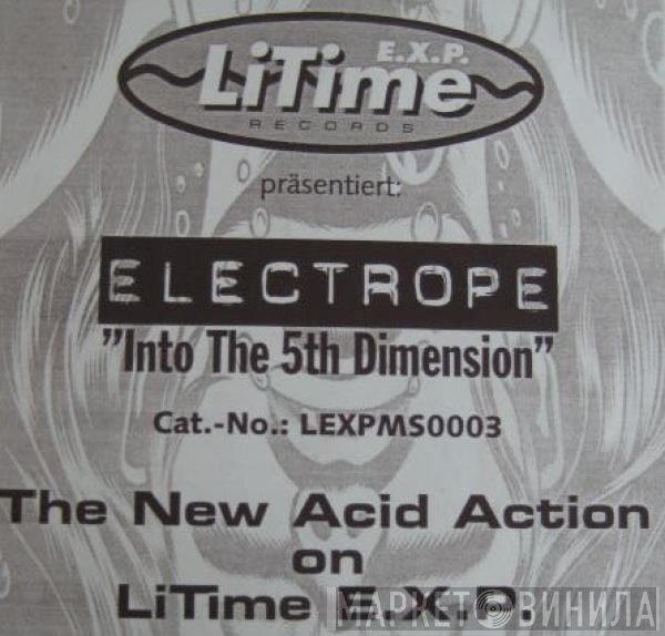 Electrope - Waves Of Acid / Into The 5th Dimension