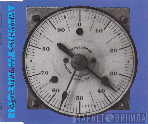Elegant Machinery  - Hard To Handle