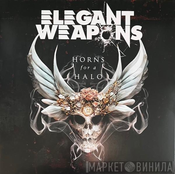 Elegant Weapons - Horns For A Halo
