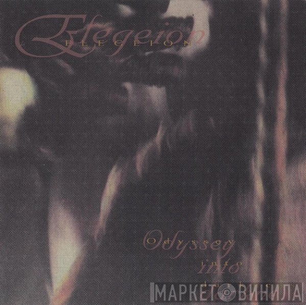 Elegeion - Odyssey Into Darkness
