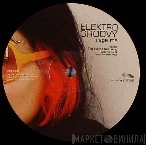 Elektro Groovy - Raga Me