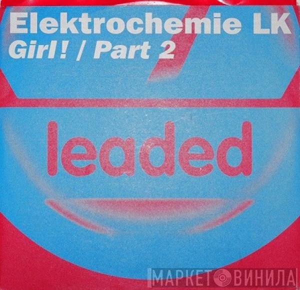 Elektrochemie LK - Girl! / Part 2