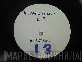 Elektron - Bio Degradable EP 1