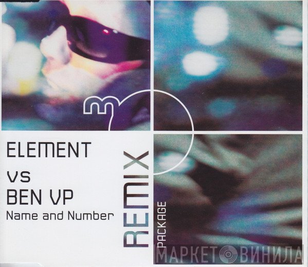 Element , Ben Volpeliere-Pierrot - Name And Number Remix