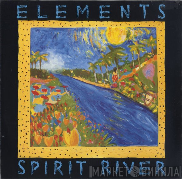 Elements  - Spirit River