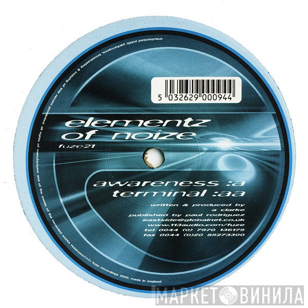 Elementz Of Noize  - Awareness / Terminal