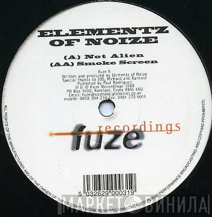 Elementz Of Noize  - Not Alien / Smoke Screen