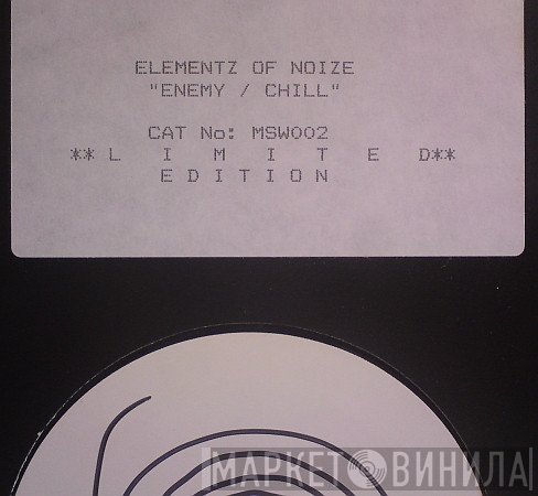Elementz Of Noize - Enemy / Chill