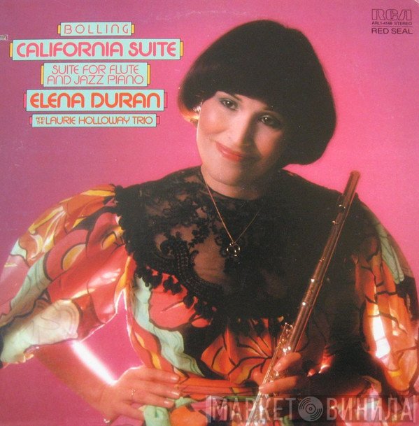 Elena Duran, The Laurie Holloway Trio - California Suite / Suite For Flute And Jazz Piano
