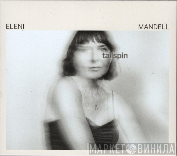 Eleni Mandell - Tailspin