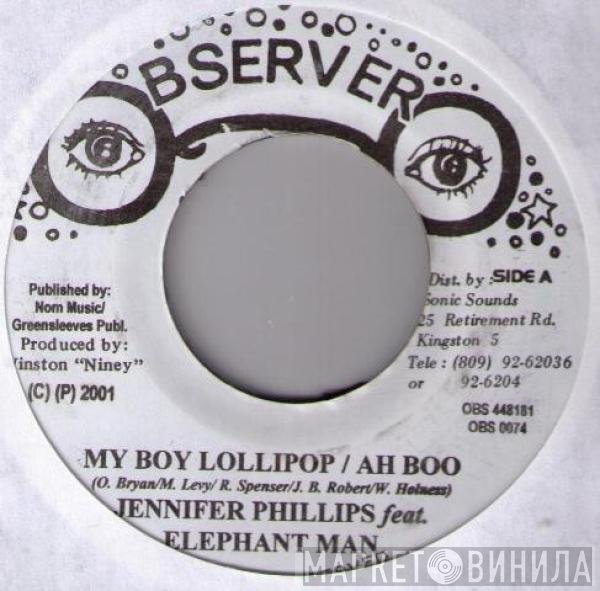 Elephant Man, Jennifer Phillips - My Boy Lollipop / Ah Boo