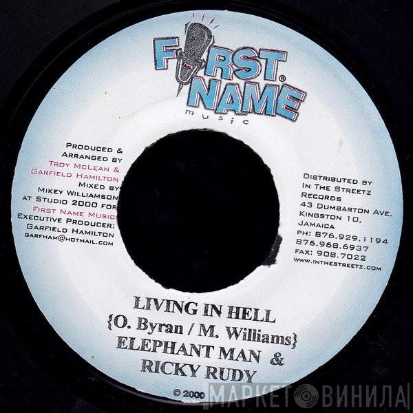 Elephant Man & Ricky Rudie  - Living In Hell