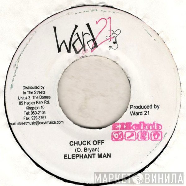 Elephant Man - Chuck Off