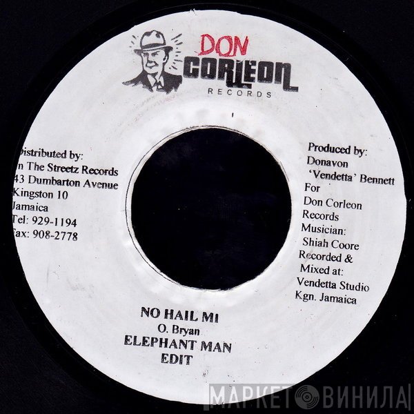 Elephant Man - No Hail Mi