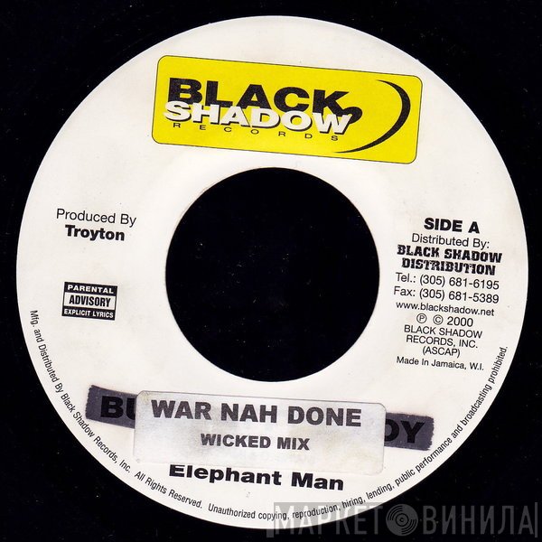 Elephant Man - War Nah Done