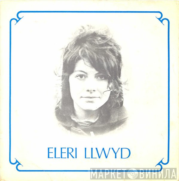 Eleri Llwyd - Eleri Llwyd