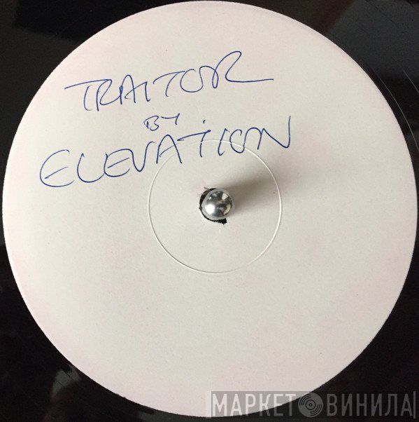 Elevation  - Traitor