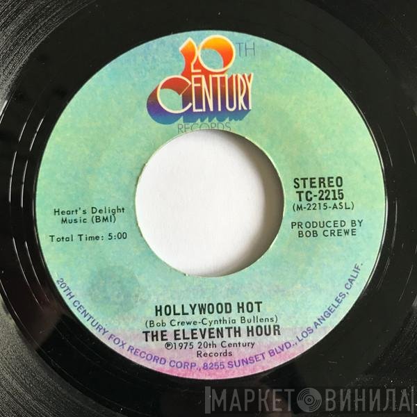 Eleventh Hour - Hollywood Hot