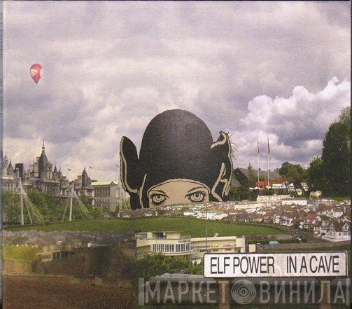 Elf Power  - In A Cave