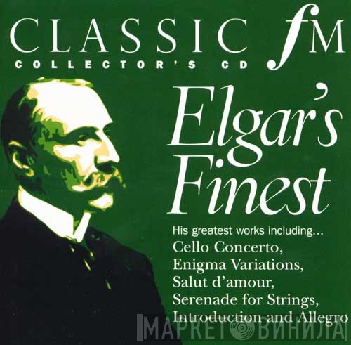  - Elgar's Finest