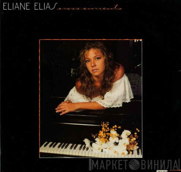 Eliane Elias - Cross Currents