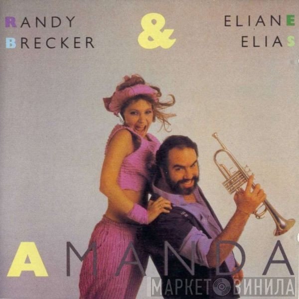 Eliane Elias, Randy Brecker - Amanda