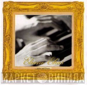 Eliane Elias  - Solos And Duets