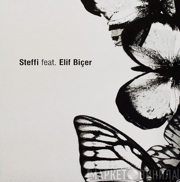 Elif Biçer, Steffi  - Kill Me