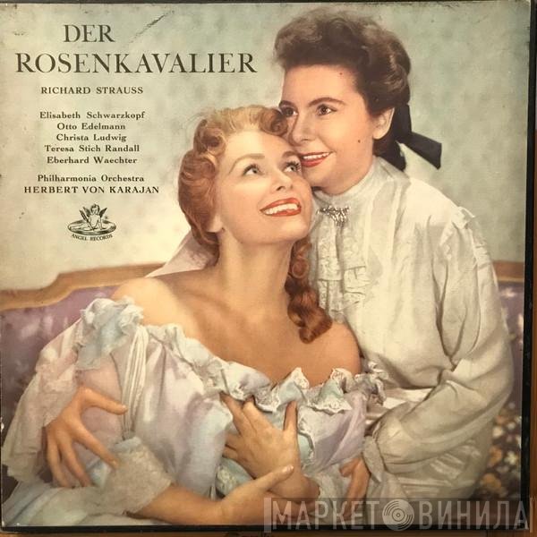 Elisabeth Schwarzkopf, Otto Edelmann, Christa Ludwig, Teresa Stich-Randall, Eberhard Wächter • Philharmonia Orchestra, Herbert von Karajan / Richard Strauss  - Der Rosenkavalier